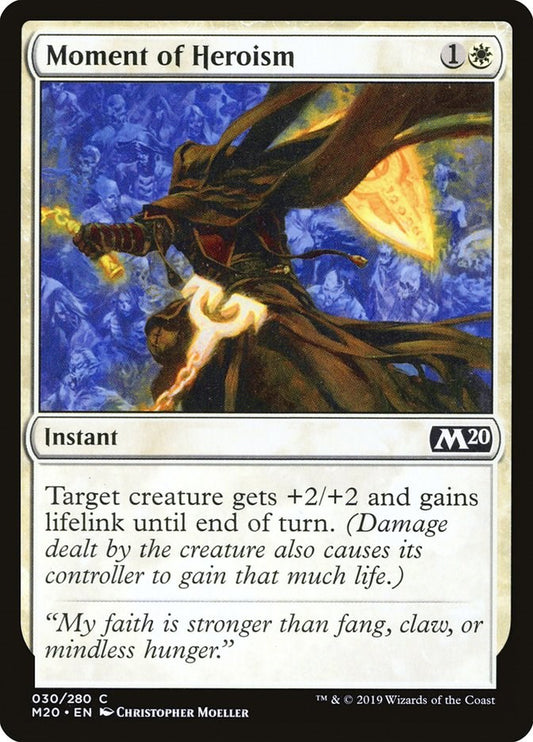 Moment of Heroism [M20 - 30]