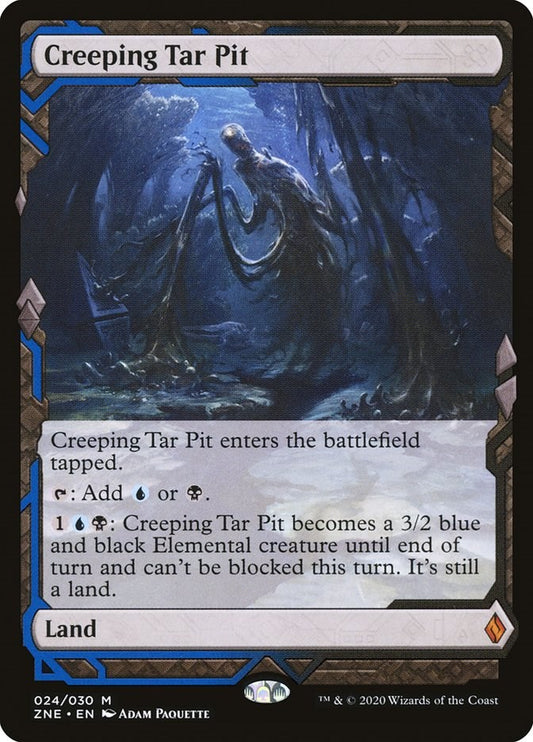 Creeping Tar Pit [ZNE - 24]