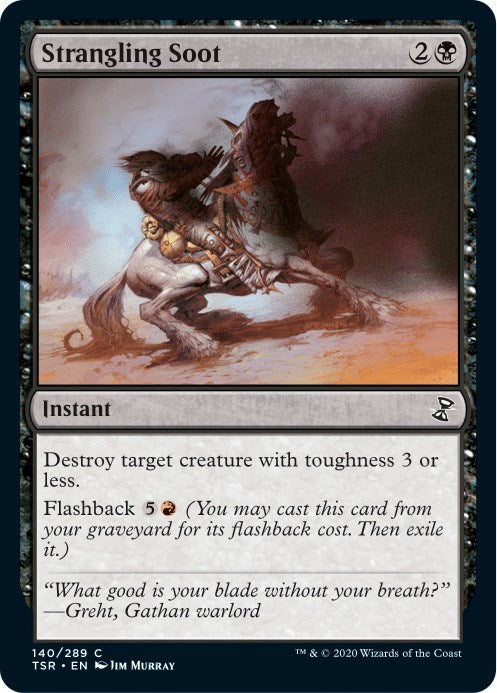 Strangling Soot [TSR - 140]