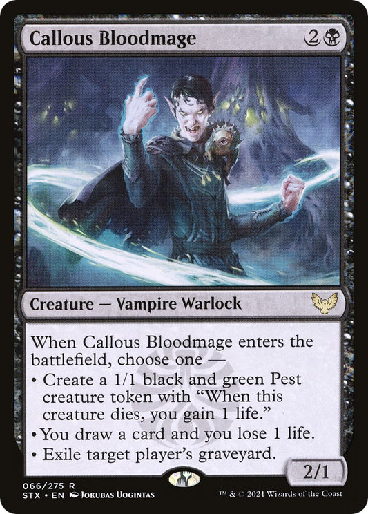 Callous Bloodmage [STX - 66]