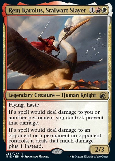 Rem Karolus, Stalwart Slayer [MID - 235]
