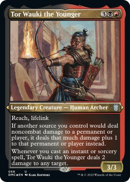 Tor Wauki the Younger (Foil Etched) [DMC - 68]