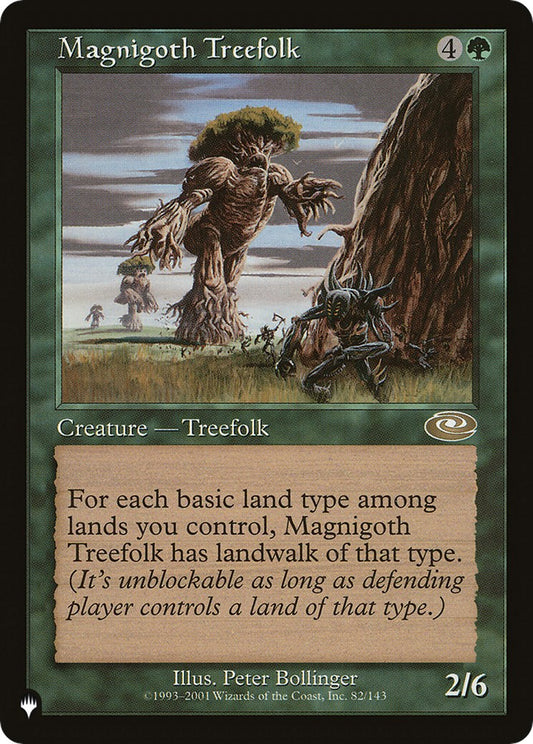 Magnigoth Treefolk [LIST - 82/143]