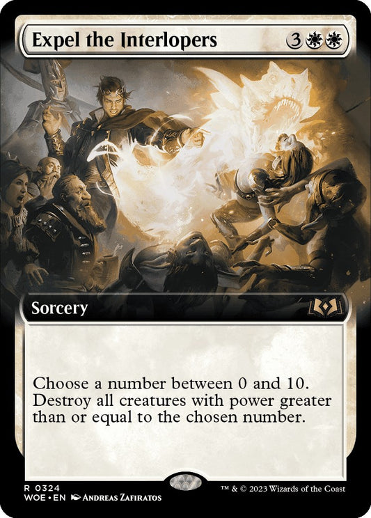 Expel the Interlopers (Extended Art) [WOE - 324]