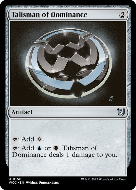 Talisman of Dominance [WOC - 150]