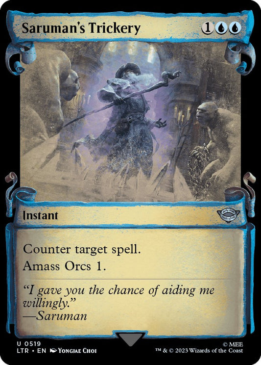 Saruman's Trickery (Showcase Scrolls) [LTR - 519]