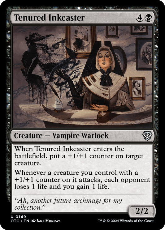Tenured Inkcaster [OTC - 149]