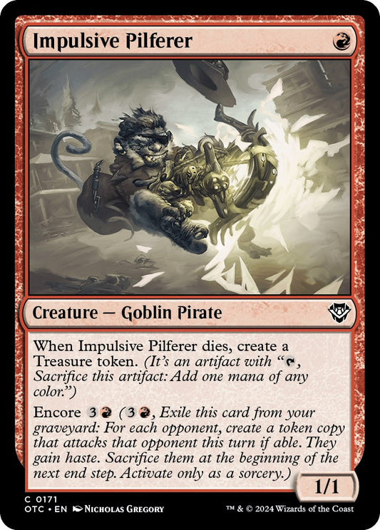 Impulsive Pilferer [OTC - 171]