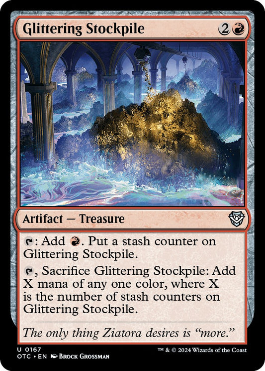 Glittering Stockpile [OTC - 167]
