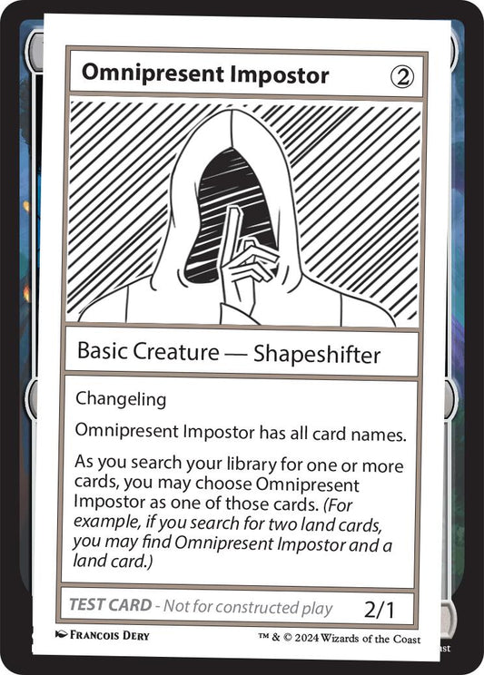 Omnipresent Impostor [MB2PC - N/A]
