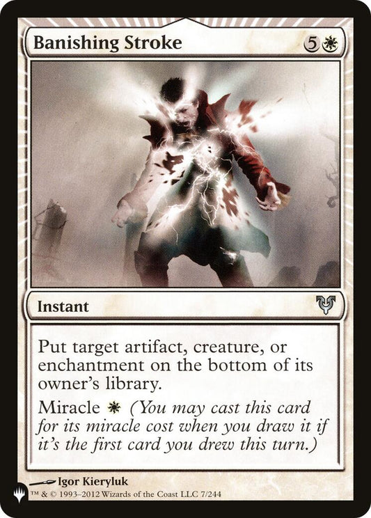 Banishing Stroke [LIST - 7/244]