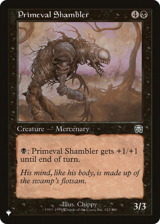 Primeval Shambler [LIST - 152/350]
