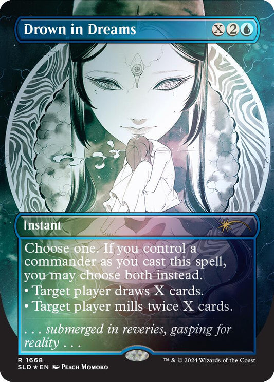 Drown in Dreams (Rainbow Foil) [SLD - 1668]