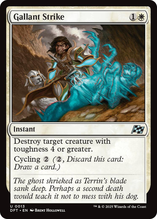 Gallant Strike [DFT - 13]