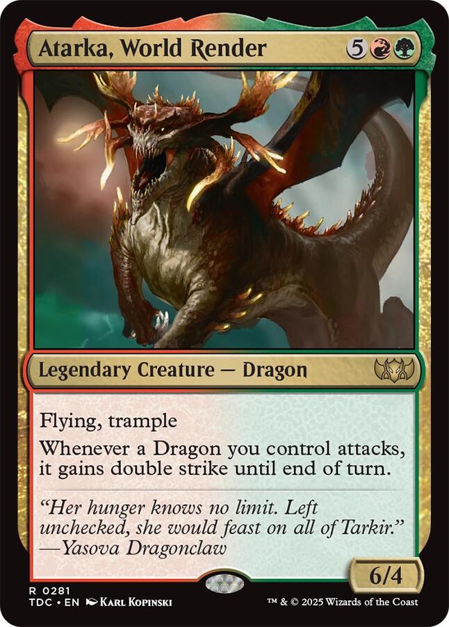 Atarka, World Render [TDC - 281]