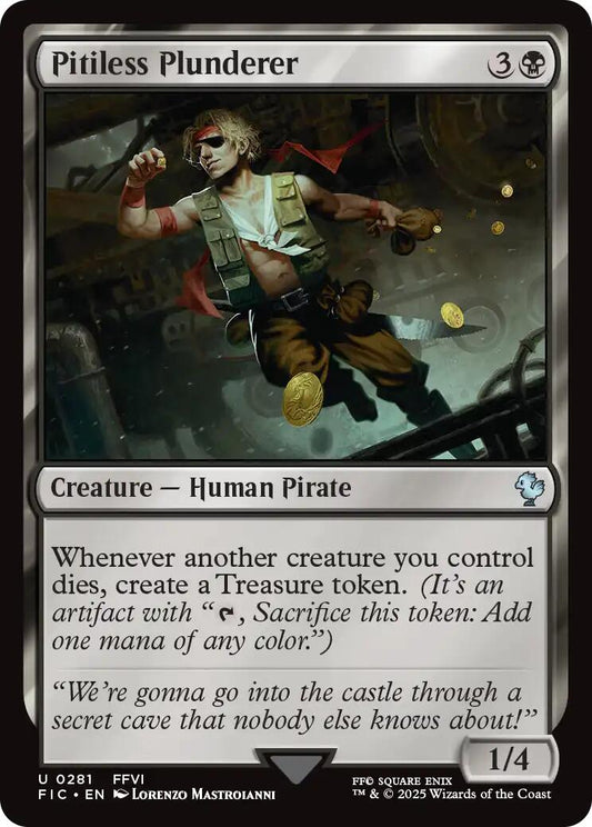 Pitiless Plunderer (Surge Foil) [FIC - 281]